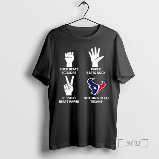 Trending Nothing Beats Houston Texans Rock Beats Scissors Paper Beats Rock