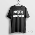 Trending Panthers Vs Everybody T Shirt Sweater