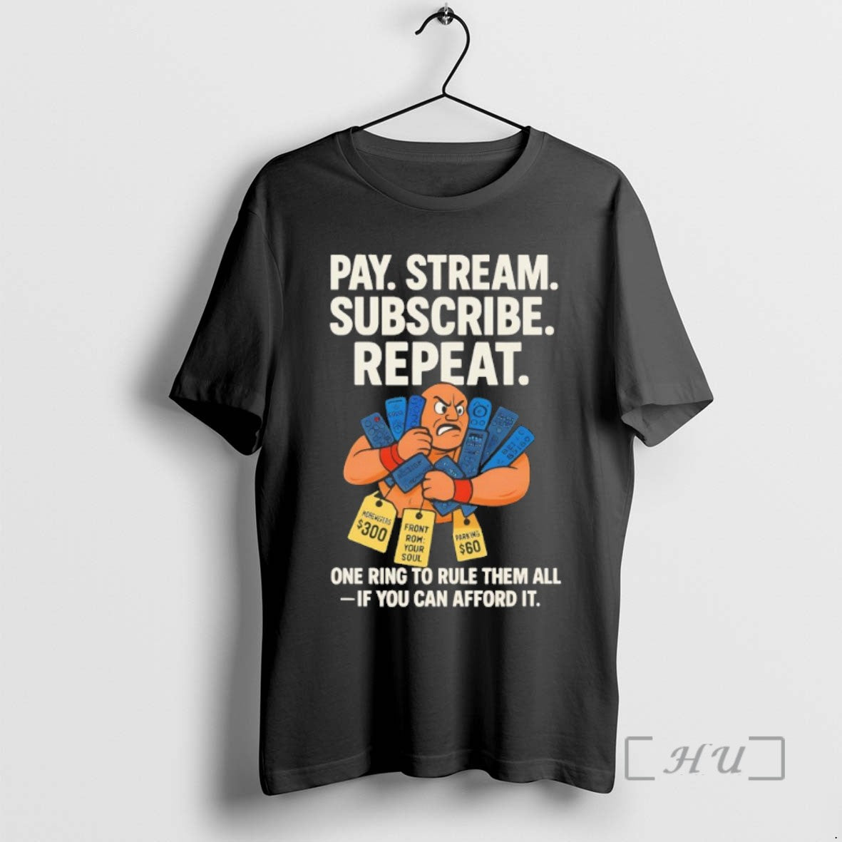 Trending Pay Stream Subscribe Repeat One Ring To Rule Them All Tee Shirt Sweater
