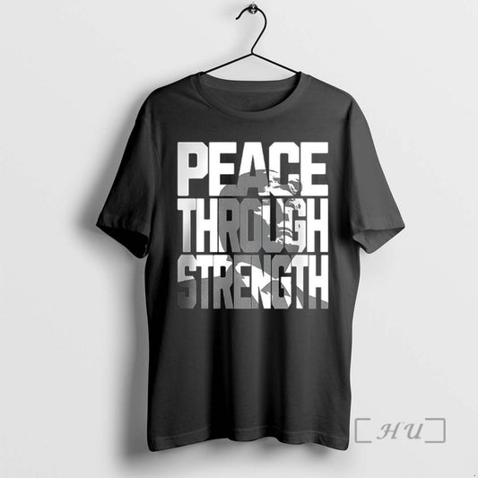 Trending Peace Through Strength Trump In Wording Premium T Shirt Sweater