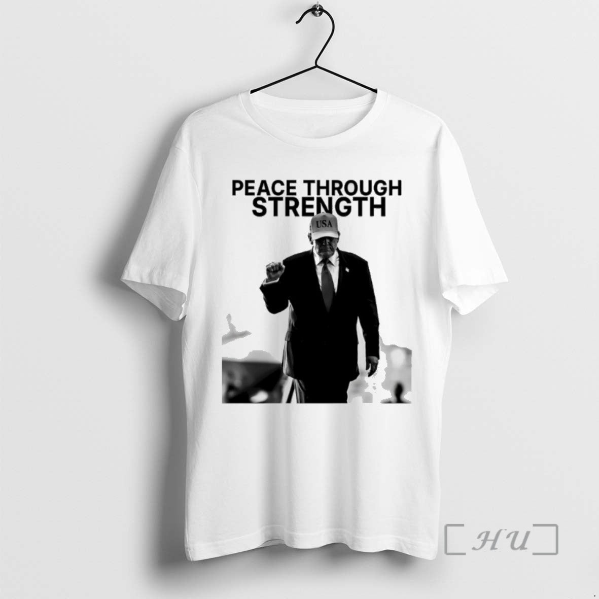 Trending President Trump Peace Through Strength Tee Shirts Sweater