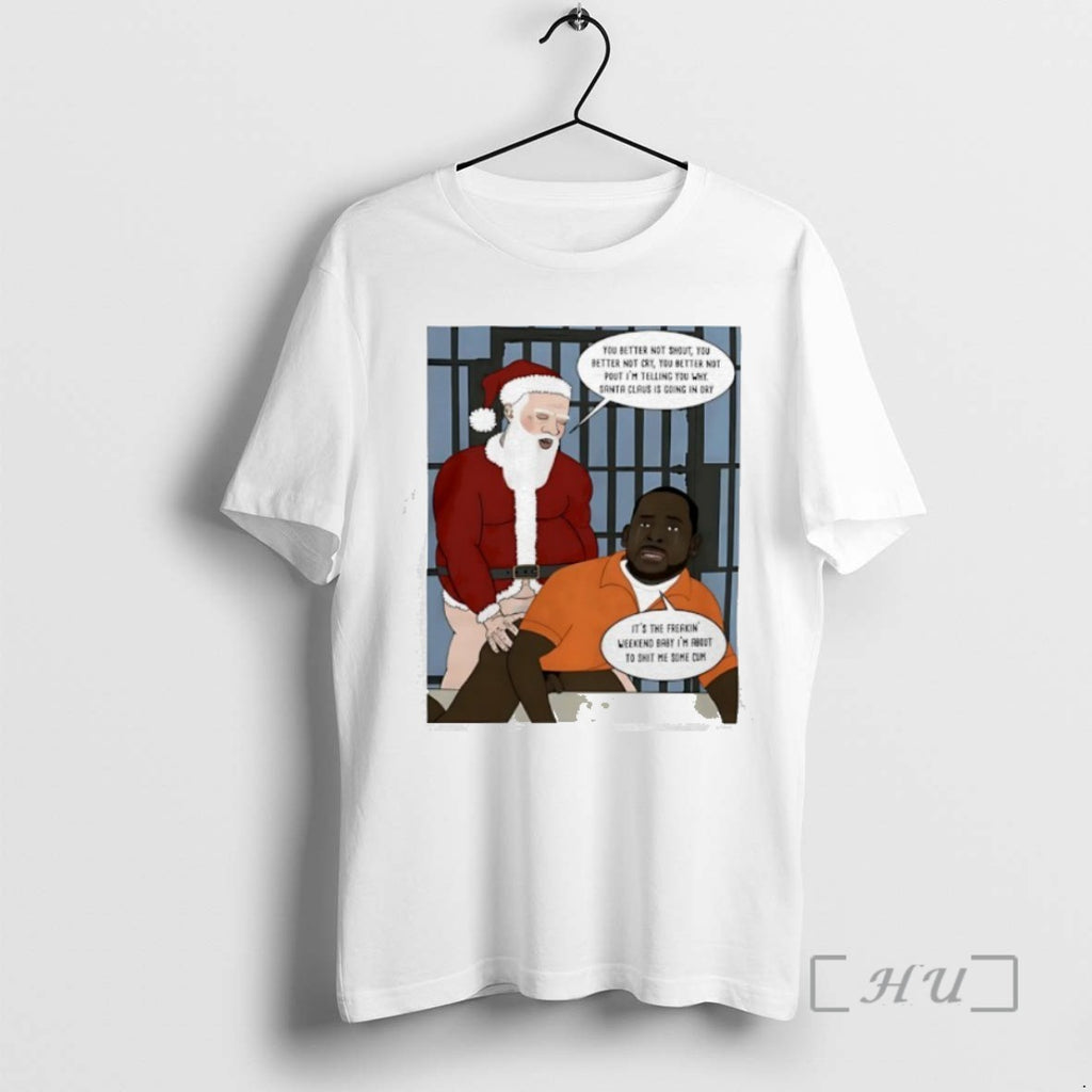 Trending R Kelly Jail Santa Claus Is Going In Dry Christmas Tee Shirts Sweater