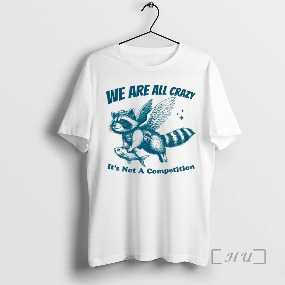 Trending Raccoon Holding Fish Fly We Are All Crazy Its Not A Competition Premium