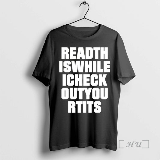 Trending Read This While I Check Out Your Tits