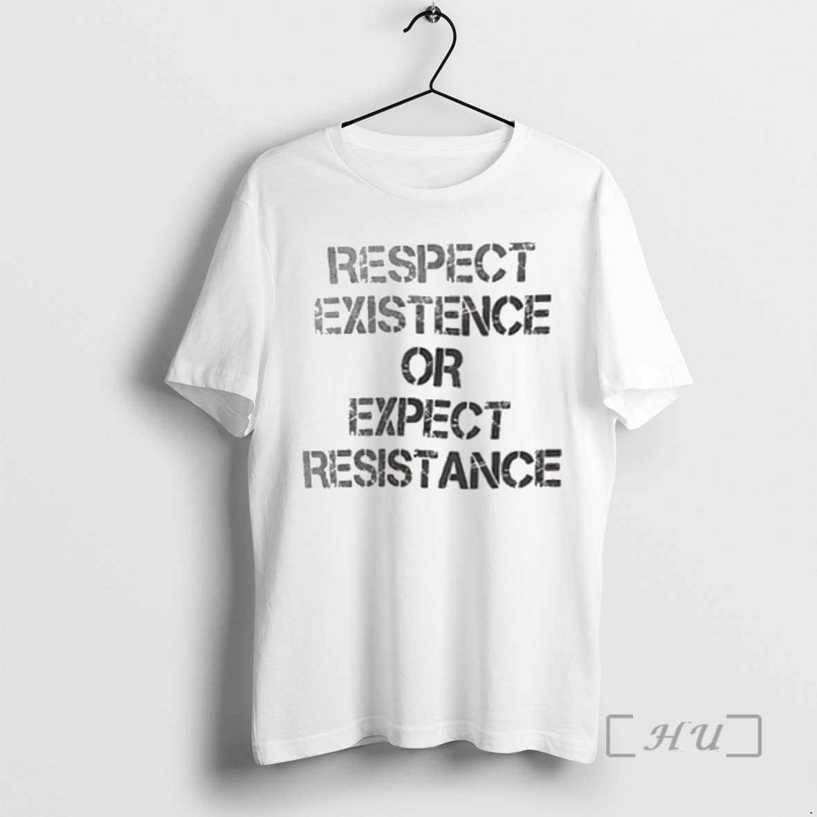 Trending Respect Existence Or Expect Resistance Premium T Shirt Sweater