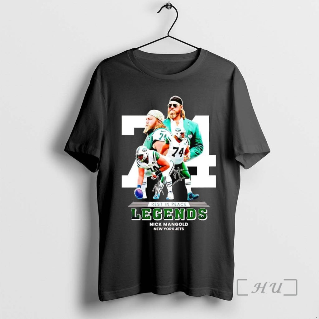 Trending Rest In Peace Legends Nick Mangold 74 Tee Shirts Sweater