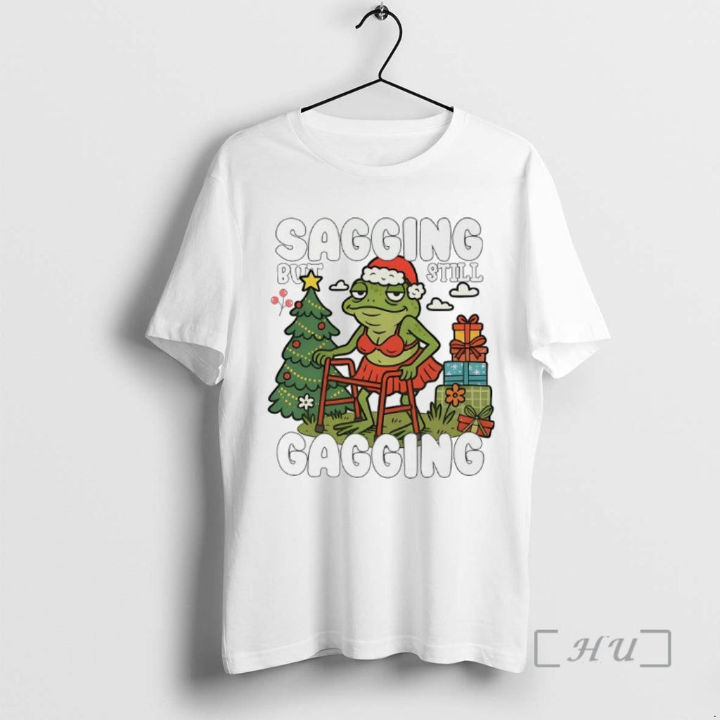 Trending Sagging But Still Gagging Christmas Tee Shirts Sweater