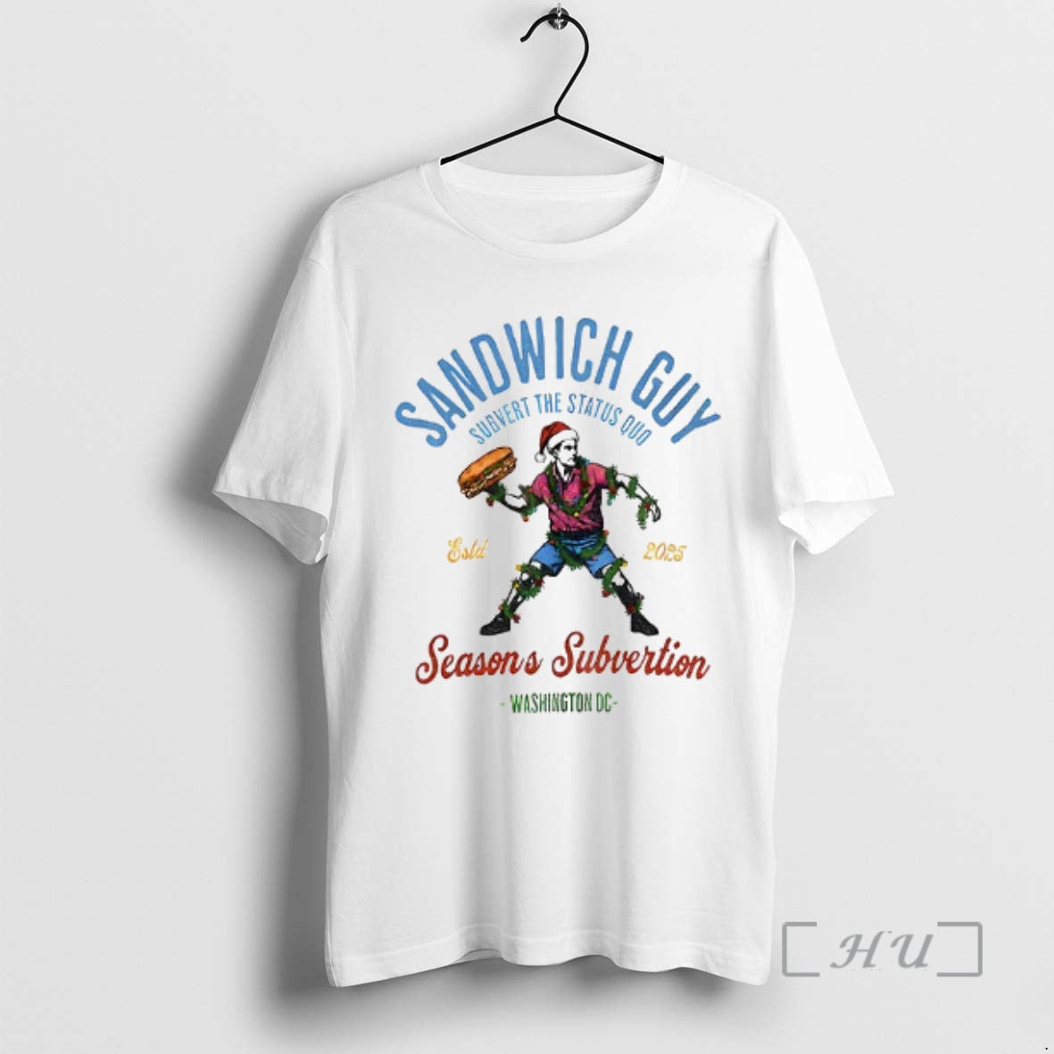Trending Sandwich Guy Merry Resistmas Seasons Subvertion Washington Dc