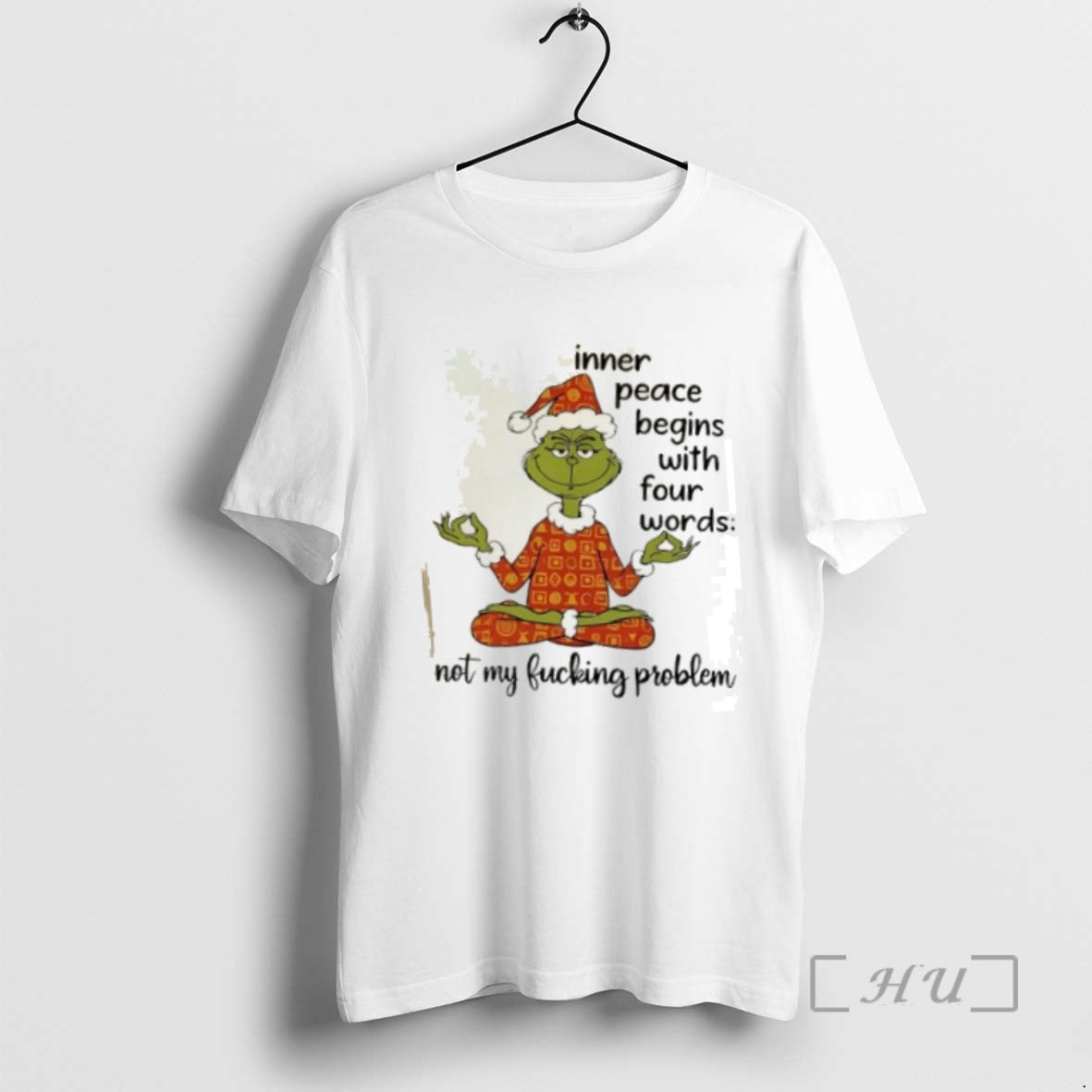 Trending Santa Grinch Yoga Inner Peace Begins With Four Words Not My Fucking Problem Tee