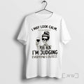 Trending Skeleton I May Look Calm But Internally Im Judging Everyones Outfit