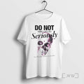 Trending Skull Do Not Take Life So Seriously Premium T Shirt Sweater