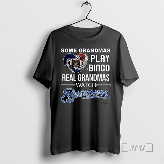 Trending Some Grandmas Play Bingo Real Grandmas Watch Milwaukee Brewers Baseball Diamond Heart T Shirts