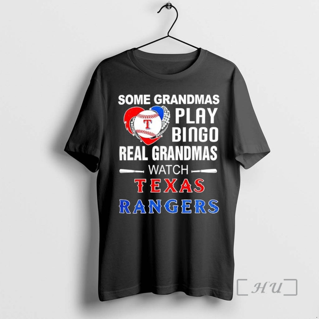 Trending Some Grandmas Play Bingo Real Grandmas Watch Texas Rangers Premium T Shirt Sweater