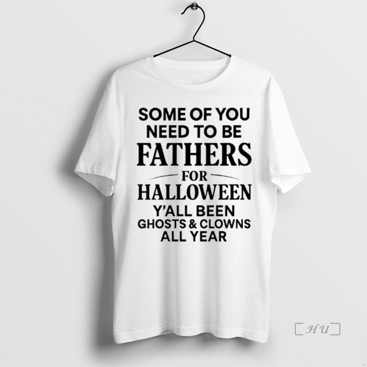 Trending Some Of You Need To Be Fathers For Halloween Yall Been Ghost And Clowns