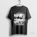 Trending Sometimes Bad Ideas Make For Good Times Ls George T Shirt Sweater