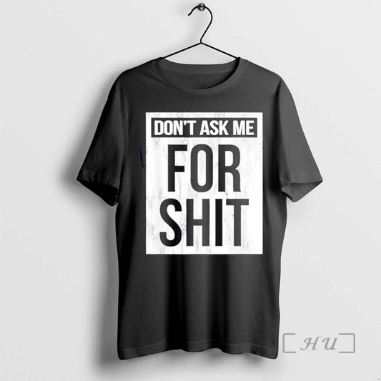 Trending Takkentalk Wearing Dont Ask Me For Shit Christmas