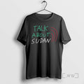 Trending Talk About Sudan Charity Premium T Shirt Sweater