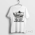 Trending Tank For A Good Time Call Someone Else Premium T Shirt Sweater
