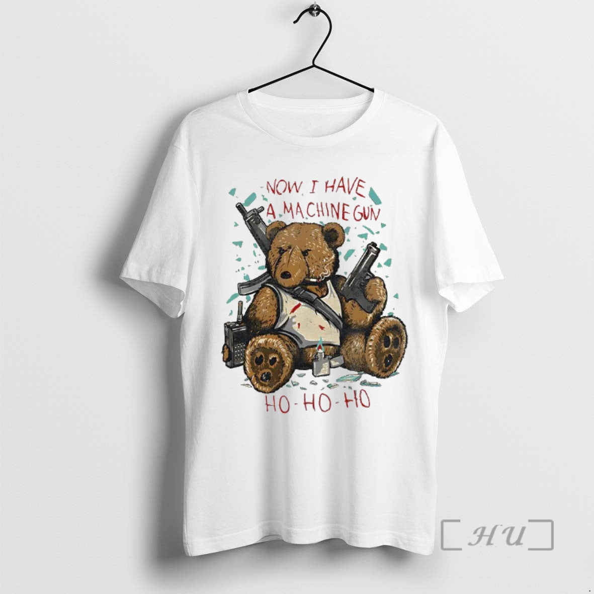 Trending Teddy Bear Now I Have A Machine Gun Ho Ho Ho Christmas Premium