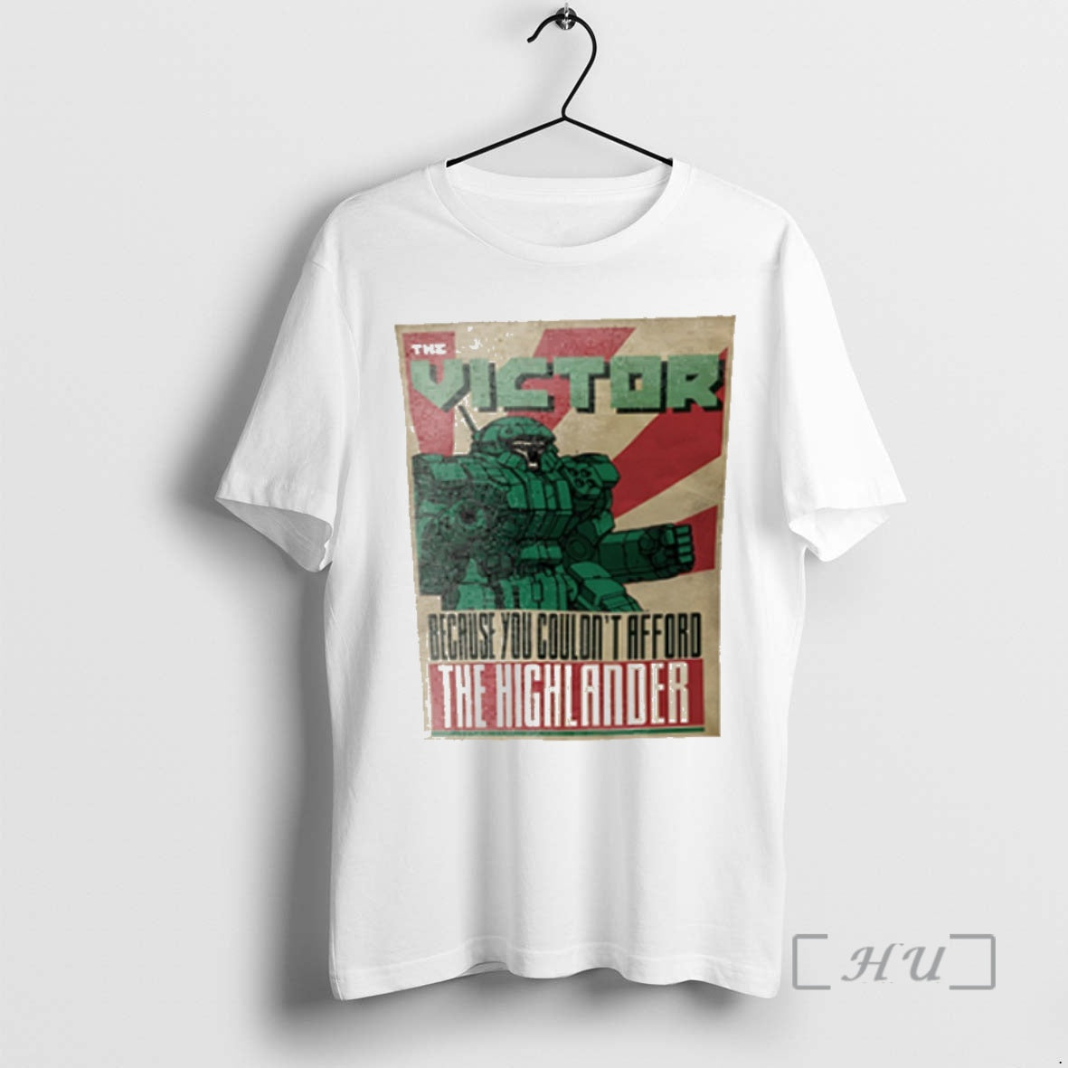 Trending The Victor Because You Couldnt Afford The Highlander Premium T Shirt Sweater
