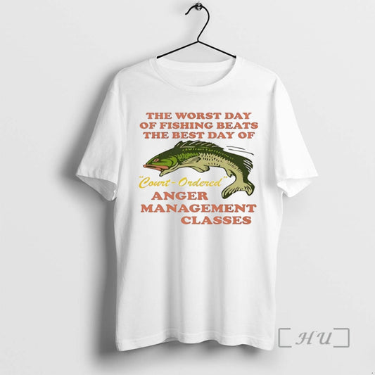 Trending The Worst Day Of Fishing Beats The Best Day Of Courtordered Anger