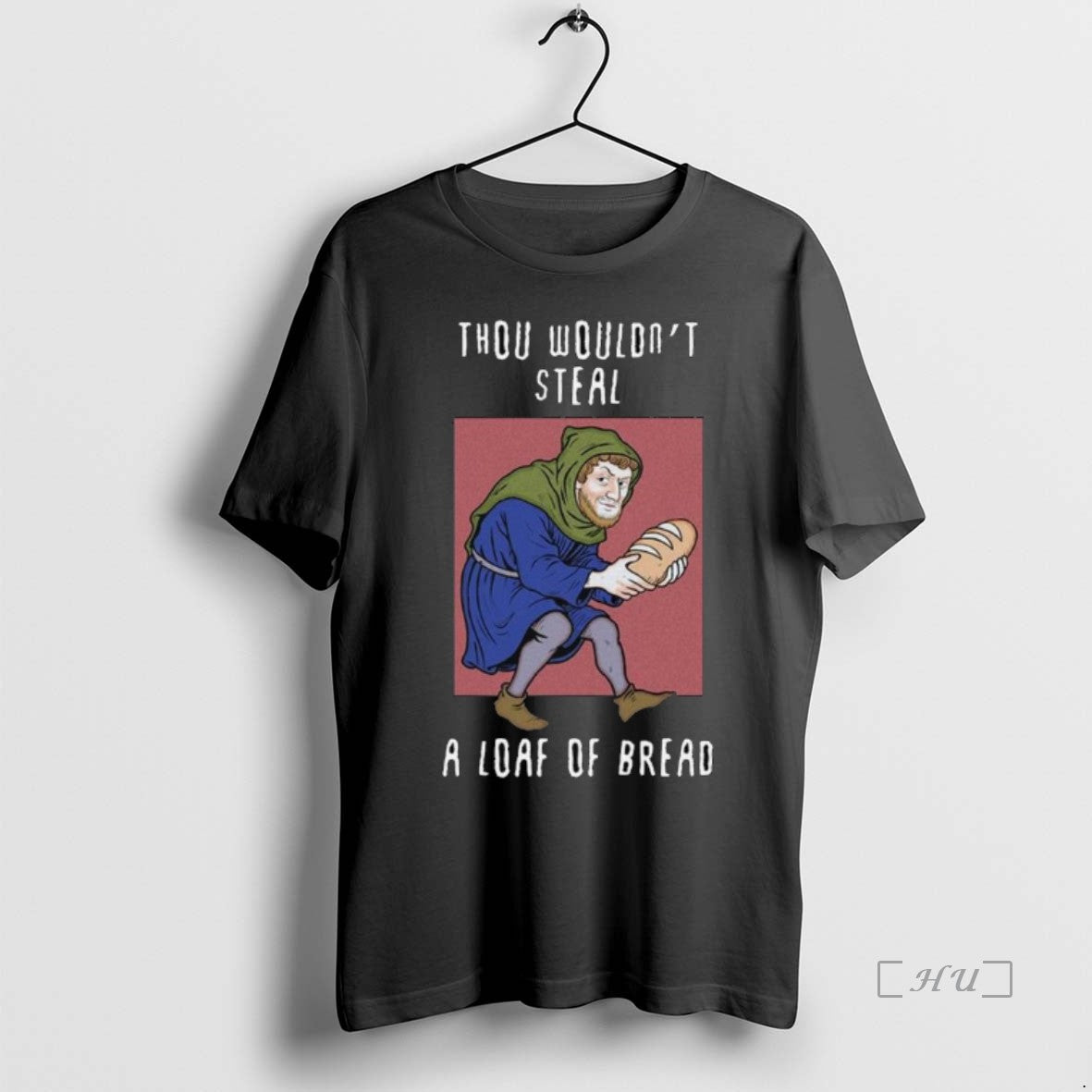 Trending Thou Wouldnt Steal A Loaf Of Bread Long Sleve T Shirt Sweater