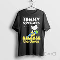Trending Timmy No Brakes Release The Doves Premium T Shirt Sweater