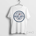 Trending Toronto Blue Jays 2025 Al Champions Baseball Mlb American League World Series 2025 Tee