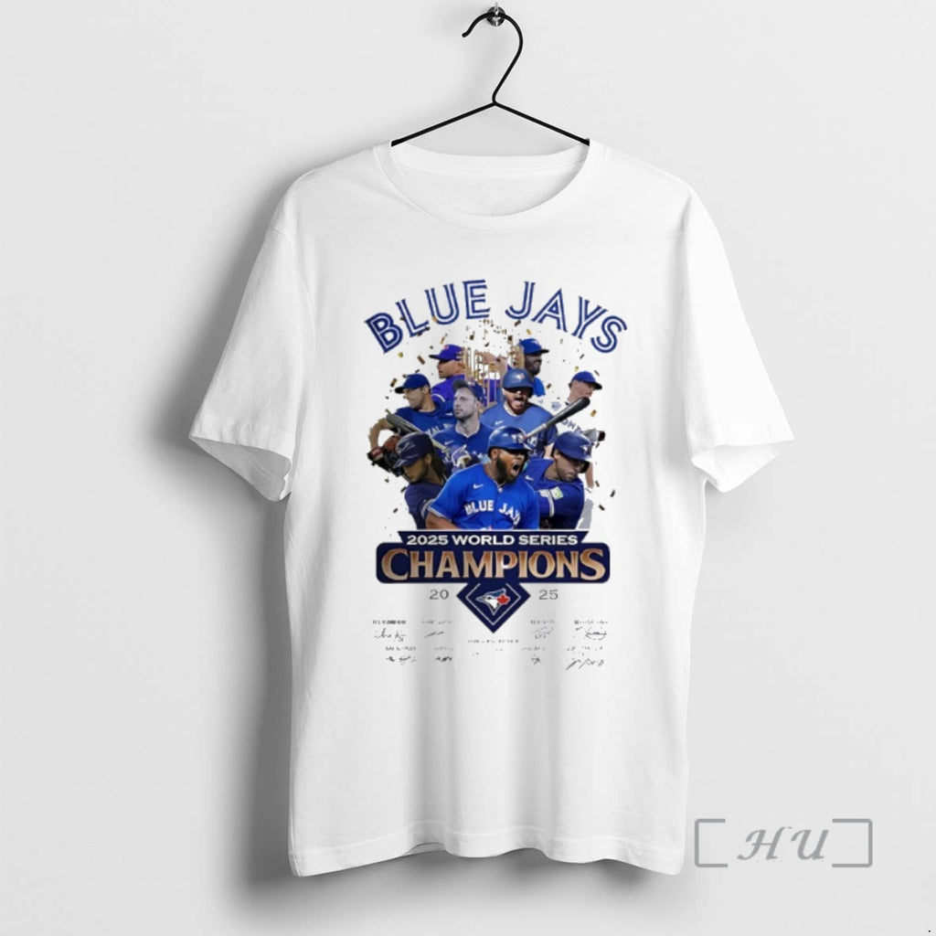 Trending Toronto Blue Jays 2025 World Series Champions Players Signature Premium T Shirt Sweater