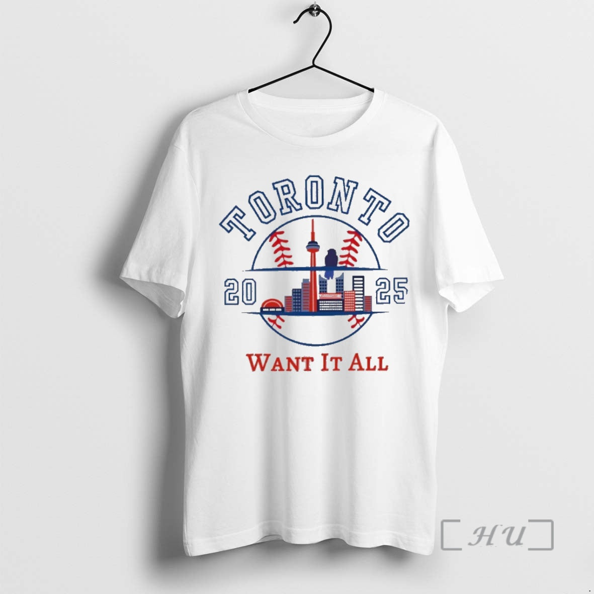 Trending Toronto Blue Jays 2025 World Series Want It All Skyline Premium T Shirt Sweater