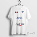 Trending Toronto Blue Jays World Series Champions 2025 Mashup Canada Flag Premium T Shirt Sweater