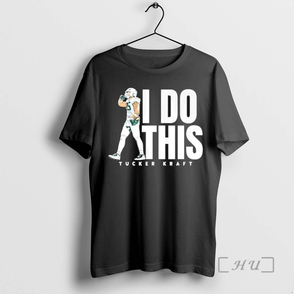 Trending Tucker Kraft Green Bay Packers I Do This Tee Shirts Sweater