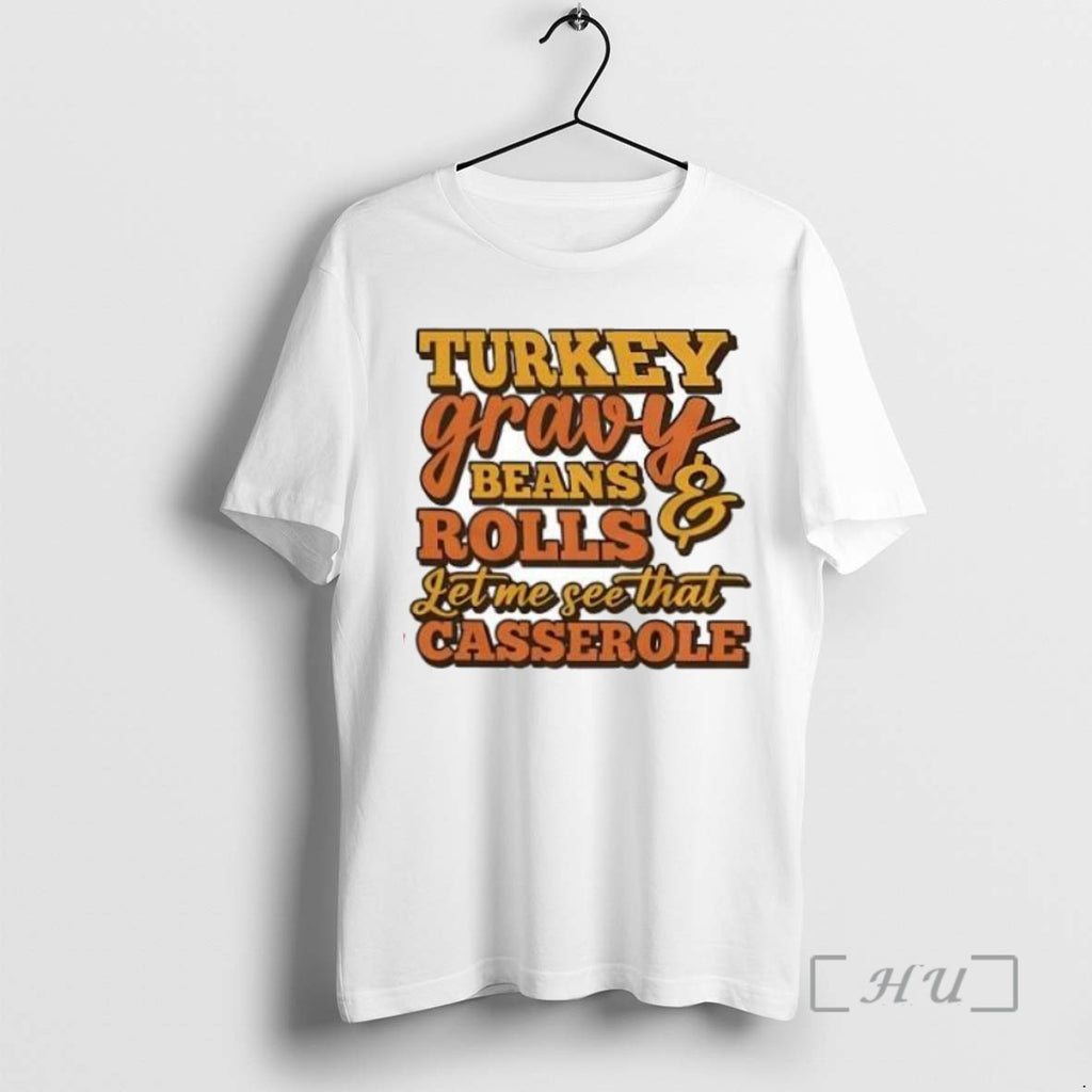 Trending Turkey Gravy Rolls Let Me See That Casserole Vintage Tee Shirts Sweater