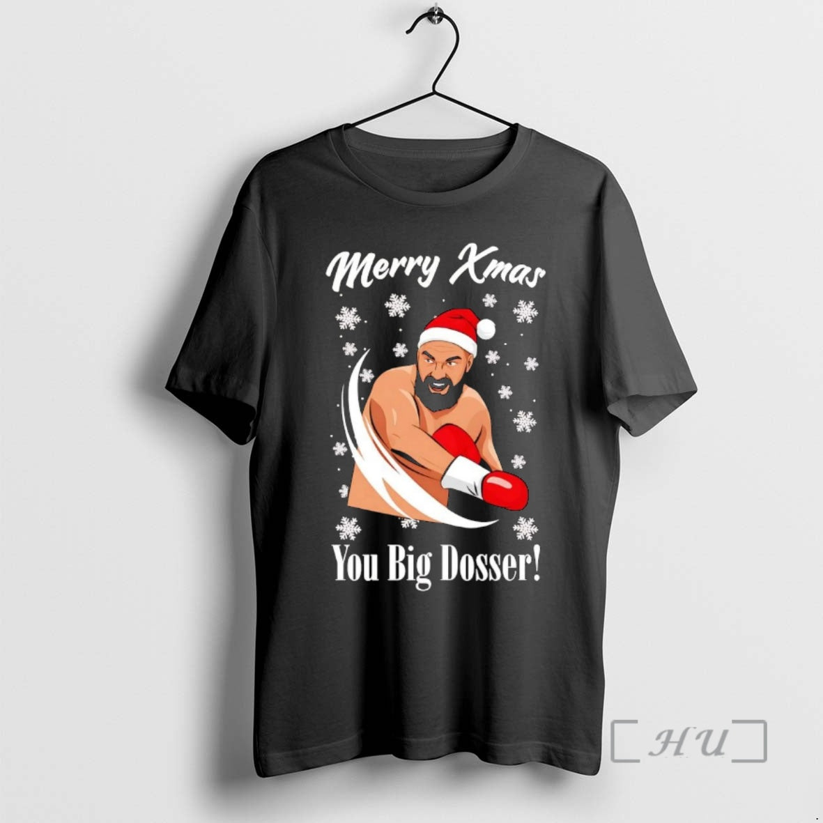 Trending Tyson Fury Merry Christmas You Big Dosser