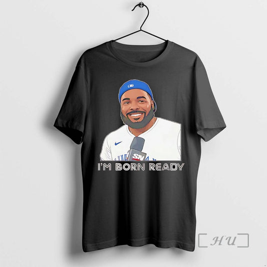 Trending Vladimir Guerrero Jr Im Born Ready Tee Shirt Sweater