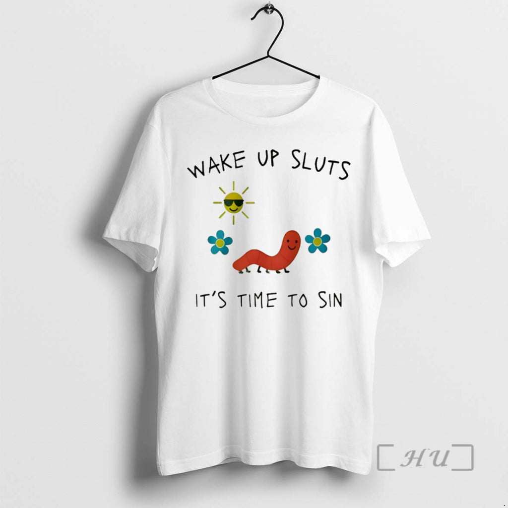 Trending Wake Up Sluts Its Time To Sin Worm Christmas Premium T Shirt Sweater