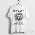 Trending Welcome To The Cold Summer Of The Rest Of Your Life Tee Shirts Sweater