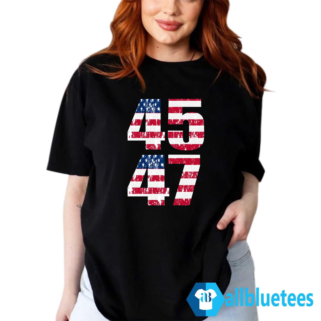 Trump 2024 45 47 Shirt