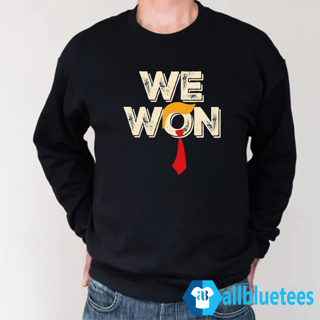 Trump 2024 We Won Shirt