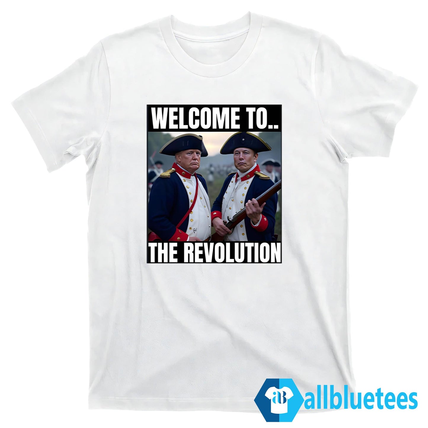 Trump And Elon Musk Welcome To The Revolution Shirt