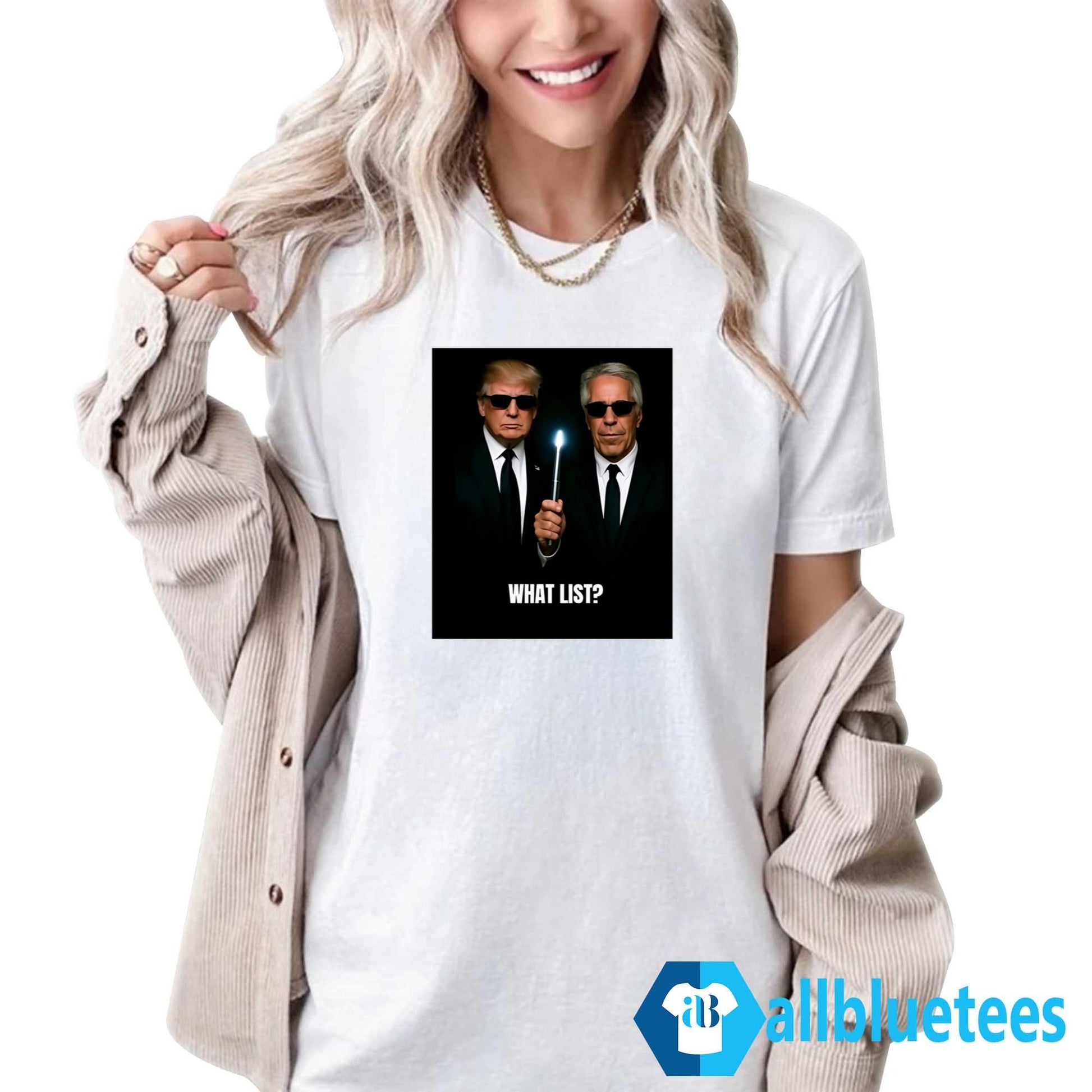 Trump And Jeffrey Epstein What List Shirt