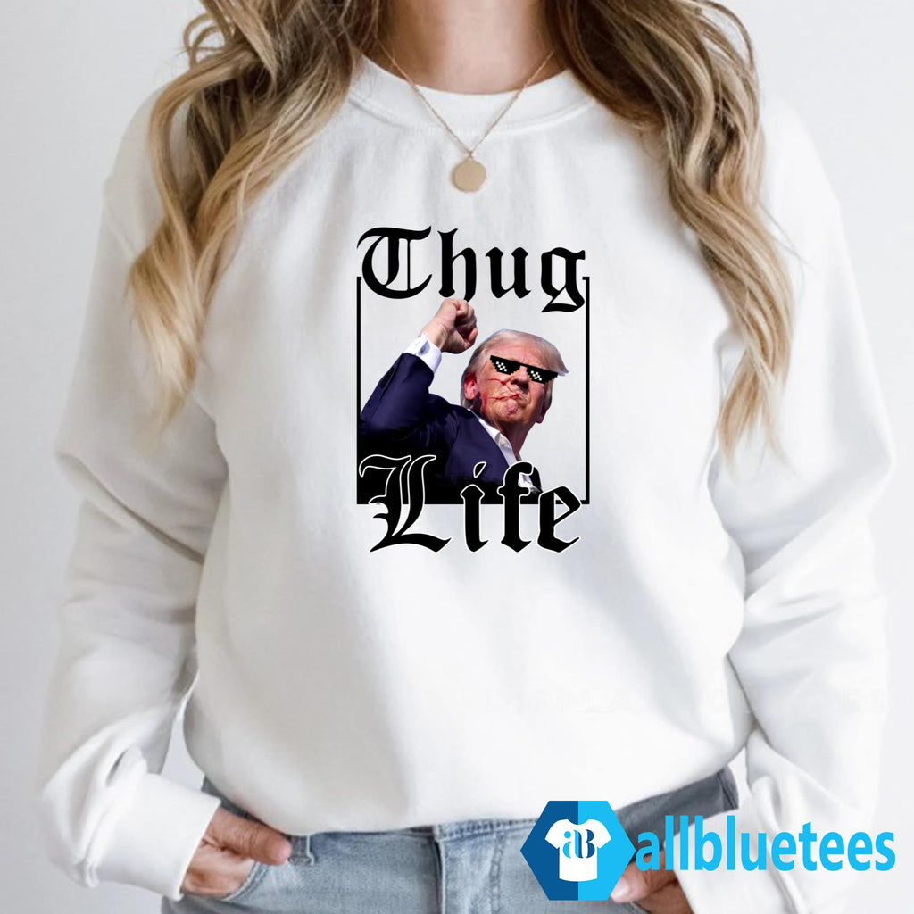 Trump Assassination Attempt Thug Life Shirt