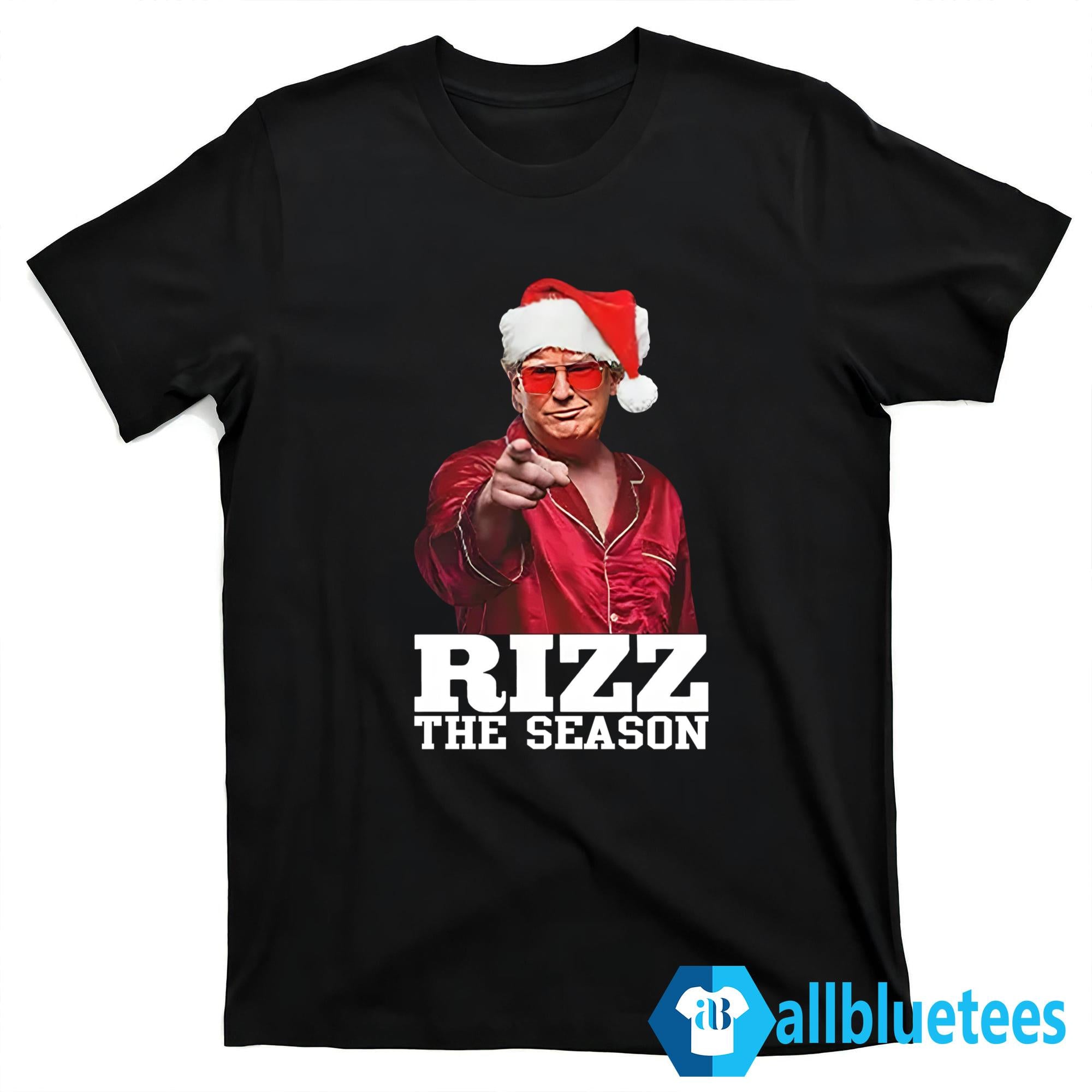 Trump Christmas Santa Pajama Rizz The Season Shirt