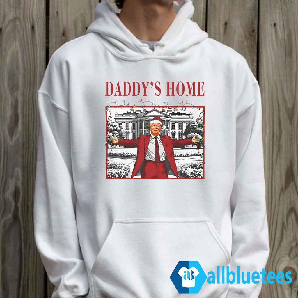 Trump Daddy’s Home Christmas Shirt