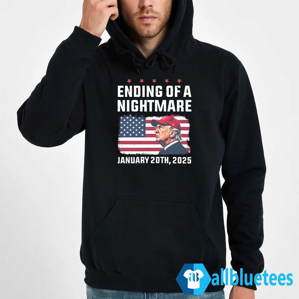 Trump Ending Of A Nightmare January 20th 2025 Shirt