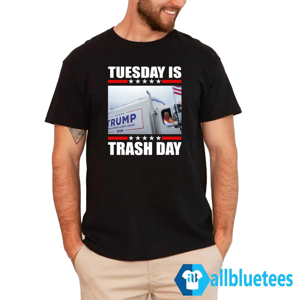 Trump Garbage Tuesday Is Trash Day Shirt