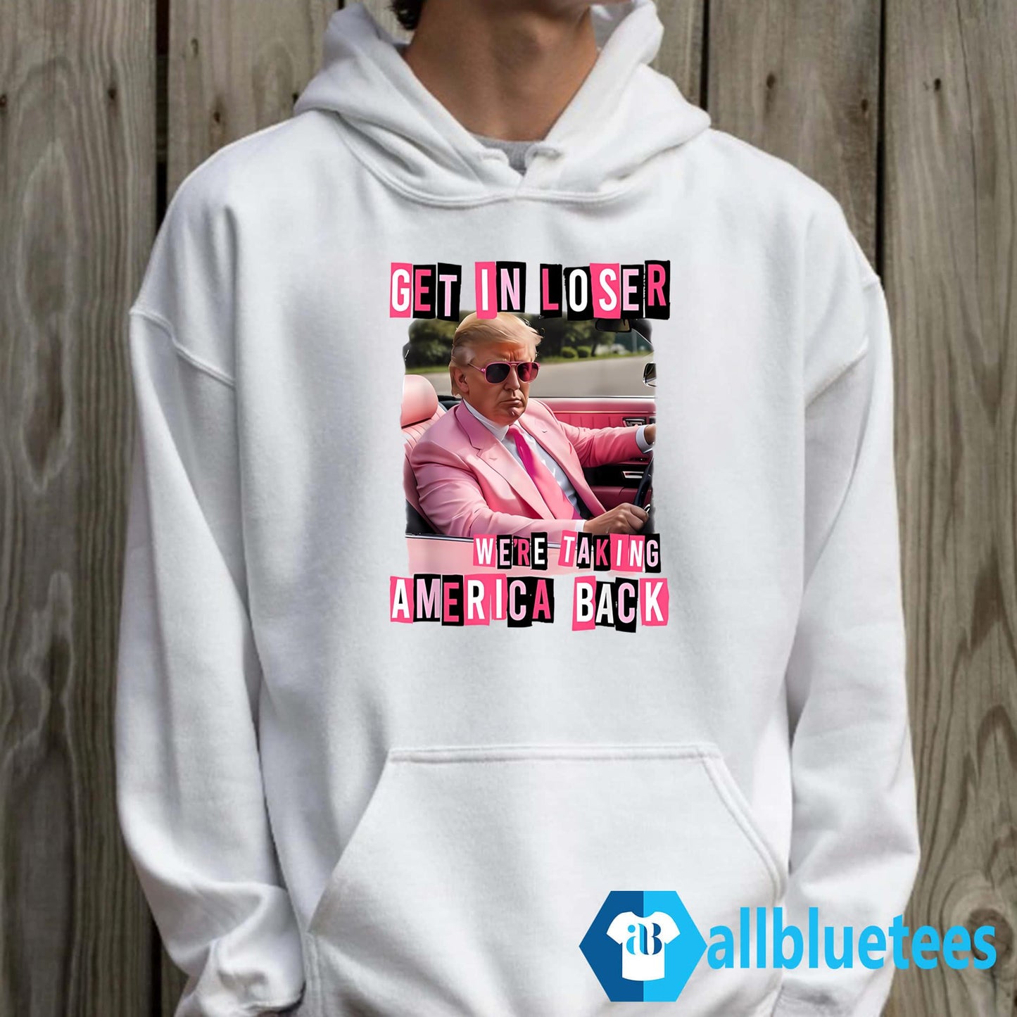 Trump Get In Loser We’re Taking America Back Shirt