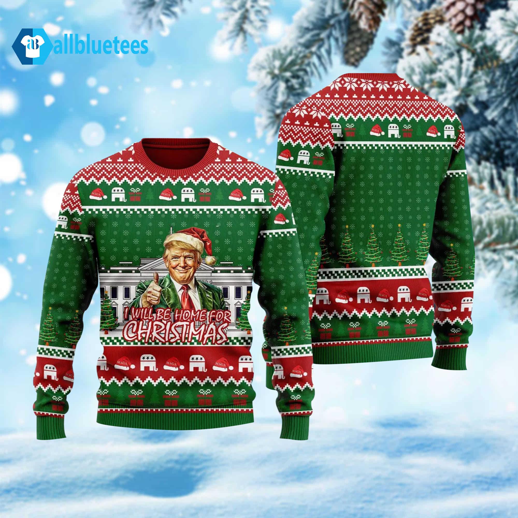 Trump I’ll Be Home For Christmas Ugly Christmas Sweater