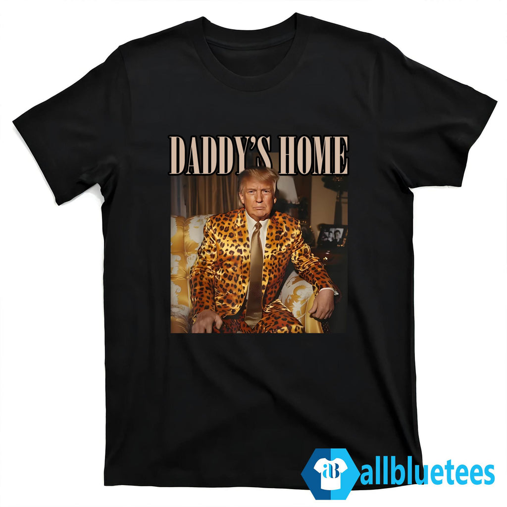 Trump Leopard Daddy’s Home Shirt