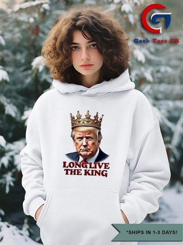 Trump Long Live The King shirt